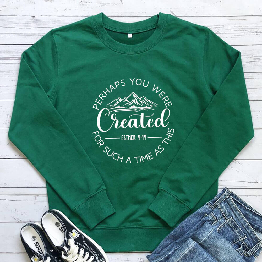 Maybe You Were Created Hoodie